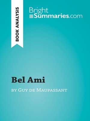cover image of Bel Ami by Guy de Maupassant (Book Analysis)
